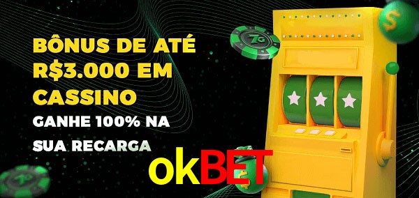 okbet melhor bônus de depósito